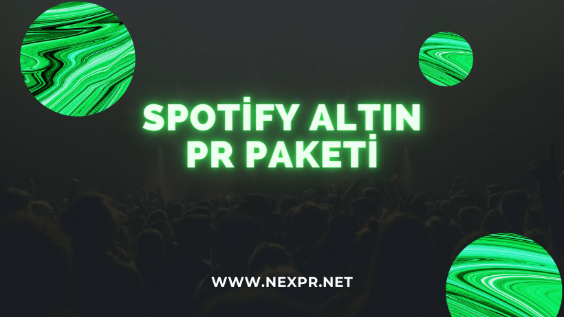 Spotify Altın PR Paketi